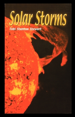 Solar Storms - Stewart, Tobi