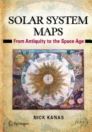 Solar System Maps: From Antiquity to the Space Age