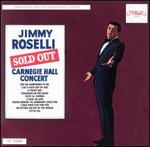 Sold Out (Carnegie Hall Concert) - Jimmy Roselli