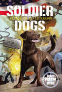 Soldier Dogs: Attack on Pearl Harbor