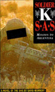 Soldier K: SAS - Mission to Argentina