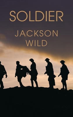 Soldier - Wild, Jackson