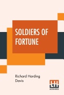 Soldiers Of Fortune