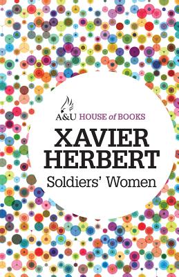 Soldiers' Women - Herbert, Xavier