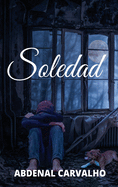 Soledad: Romance de Ficcin