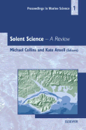 Solent Science - A Review - Collins, Michael, and Ansell, Kate, and Collins, M B