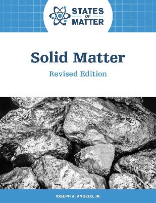 Solid Matter, Revised Edition - Angelo, Joseph
