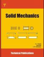 Solid Mechanics: Fundamentals and Applications