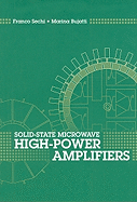Solid-State Microwave High-Power Amplifiers