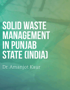 Solid waste management in Punjab State (India)