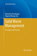 Solid Waste Management: Principles and Practice