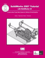 SolidWorks 2007 Tutorial - Planchard, David, and Planchard, Marie