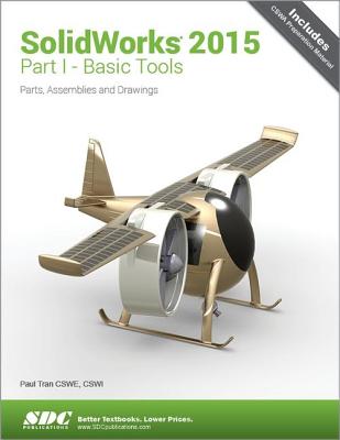 SolidWorks 2015 Part I - Basic Tools - Tran, Paul