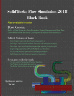 Solidworks Flow Simulation 2018 Black Book