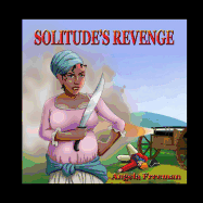 Solitude's Revenge