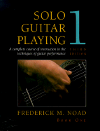 Solo Guitar Playing Book 1 - Noad, Frederick M