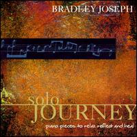 Solo Journey - Bradley Joseph