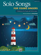 Solo Songs for Young Singers: 12 Selections for Study and Performance for Mediym Voice