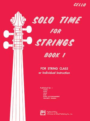 Solo Time for Strings, Bk 1: Cello - Etling, Forest