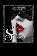 Solo Un Sussurro: Six Senses Series 2,5