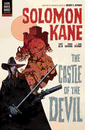 Solomon Kane Volume 1: The Castle Of The Devil