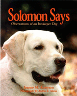 Solomon Says: Observations of an Innkeeper Dog