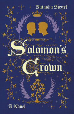 Solomon's Crown - Siegel, Natasha