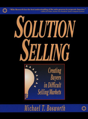 Solution Selling (Pb) - Bosworth, Michael T