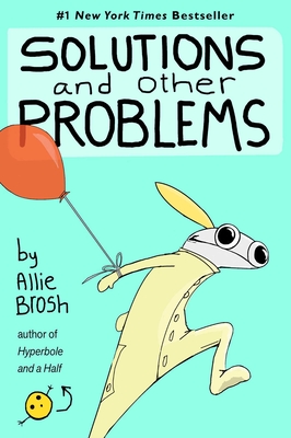 Solutions and Other Problems - Brosh, Allie
