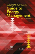 Solutions Manual for the Guide to Energy Management