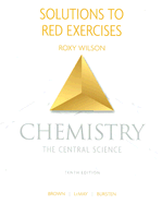 Solutions to Red Exercises: Chemistry Tenth Edition: The Central Science