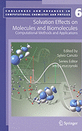 Solvation Effects on Molecules and Biomolecules: Computational Methods and Applications