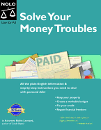 Solve Your Money Troubles: Get Debt Collectors Off Your Back & Regain Financial Freedom