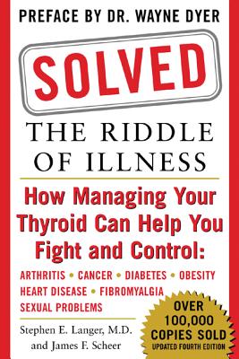 Solved: The Riddle of Illness - Langer, Stephen E, and Scheer, James F