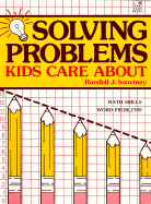 Solving Problems Kids Care about