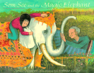 Som See and the Magic Elephant