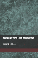 Somali V1 Verb Lists Volume Two: Second Edition