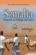 Somalia: Perspectives on Challenges & Lessons