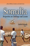 Somalia: Perspectives on Challenges & Lessons