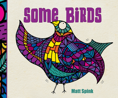 Some Birds - Spink, Matt