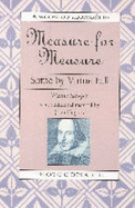 Some by Virtue Fall: Measure for Measure: A Workshop Approach to "Measure for Measure"