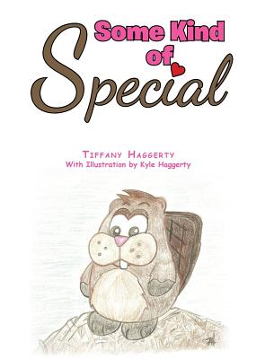 Some Kind of Special - Haggerty, Tiffany