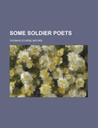 Some Soldier Poets