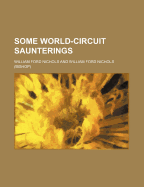 Some world-circuit saunterings