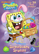 Somebunny Special (Spongebob Squarepants)