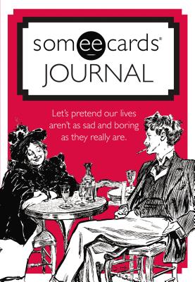 Someecards Journal - Price Stern Sloan