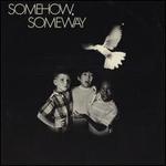 Somehow, Someway - Glenn Yarbrough with the Jimmy Bowen Orchestra & Chorus