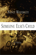 Someone Else's Child - Woodruff, Nancy