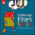 Someone Else's Shoes: The Best Foot Forward Series