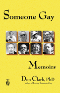 Someone Gay: Memoirs